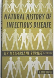 Natural History of Infectious Disease (MacFarlane Burnet)