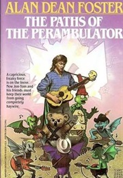 Paths of the Perambulator (Alan Dean Foster)