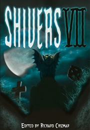 Shivers VII (Richard Chizmar)