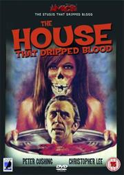 The House That Dripped Blood