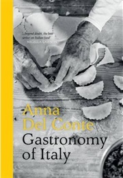 Gastronomy of Italy (Anna Del Conto)