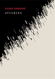 Aviaries (Zuzana Brabcová)