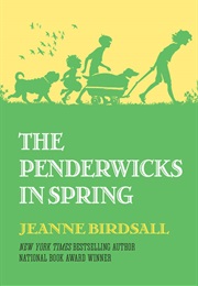 The Penderwicks in Spring (Jeanne Birdsall)