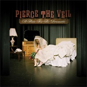 Pierce the Veil- A Flair for the Dramatic