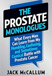 The Prostate Monologues (Jack McCallum)