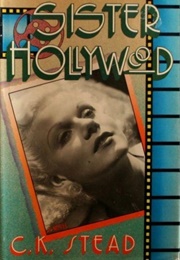 Sister Hollywood (C.K. Stead)