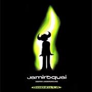 Jamiroquai - Deeper Underground