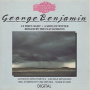 George Benjamin - Ringed by the Flat Horizon