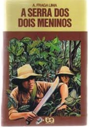 A Serra Dos Dois Meninos (Aristides Fraga Lima)