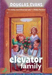 The Elevator Family (Douglas Evans)