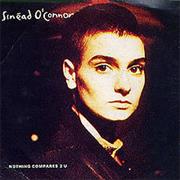 Nothing Compares 2 U - Sinead O&#39;Connor
