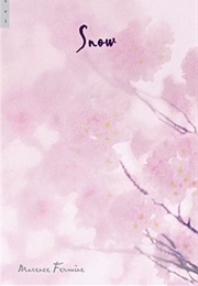 Snow (Maxine Fermine)