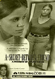 A Secret Between Friends: A Moment of Truth Movie (1996)