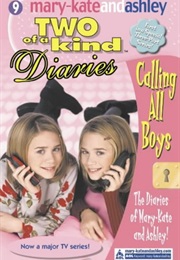 Calling All Boys (Two of a Kind Diaries, #9) (Judy Katschke)
