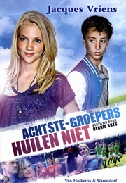 Achtste Groepers Huilen Niet (Jacques Vriens)