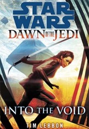 Star Wars: Dawn of the Jedi - Into the Void (Tim Lebbon)