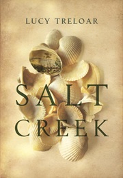 Salt Creek (Lucy Treloar)