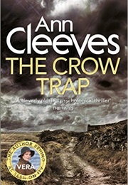 The Crow Trap (Ann Cleeves)