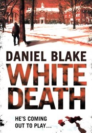 White Death (Daniel Blake)
