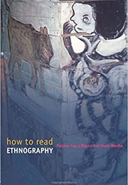 How to Read Ethnography (Huon Wardle)