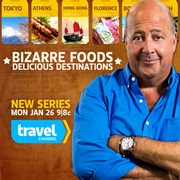 Bizarre Foods Delicious Destinations