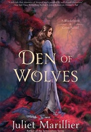 Den of Wolves (Juliet Marillier)
