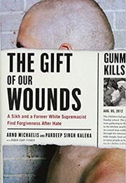 The Gift of Our Wounds (Arno Michaelis)