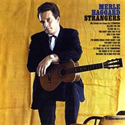 Merle Haggard - Strangers