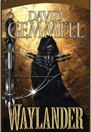 Waylander (David Gemmell)