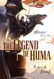 The Legend of Huma (Richard A. Knaack)
