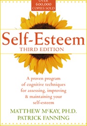 Self Esteem Third Edition (Matthew McKay)