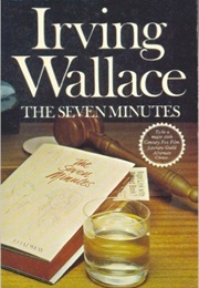 The Seven Minutes (Irving Wallace)