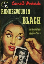 Rendevous in Black (Cornell Wollrich)
