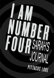 The Lost Files: Sarah's Journal (Pittacus Lore)