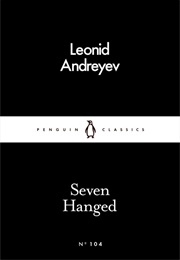 Seven Hanged (Leonid Andreyev)