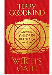 Witch&#39;s Oath (Terry Goodkind)
