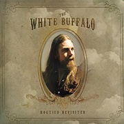 The White Buffalo - Hogtied Revisited