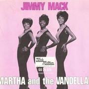 Jimmy MacK - Martha & the Vandellas