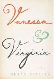Vanessa & Virginia (Susan Sellers)