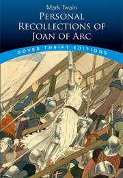 Personal Recollections of Joan of Arc (Mark Twain)