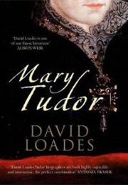 Mary Tudor (David Loades)