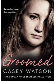 Groomed (Casey Watson)
