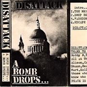 A Bomb Drops - Disattack