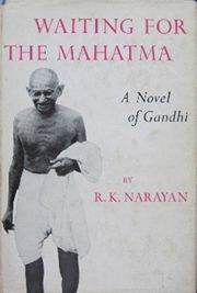 Waiting for the Mahatma