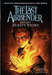 The Last Airbender: Prequel- Zuko's Story (Dave Roman)