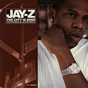 The City Is Mine - Jay-Z Ft. Blackstreet