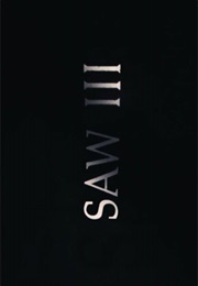 Saw III. (2006)