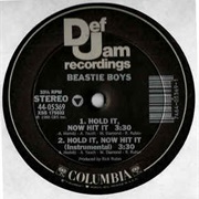 Hold It, Now Hit It - The Beastie Boys