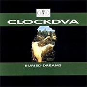 Clock DVA - Buried Dreams