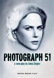 Photograph 51 (Anna Ziegler)